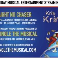 Straight No Chaser To Debut 'Mi Estrella Polar' For KRIS KRINGLE THE MUSICAL