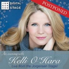 UConn's Jorgensen Center Postpones An Evening With Kelli O'Hara