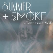 SUMMER AND SMOKE Comes to the Tennessee Williams Theatre Company This Week