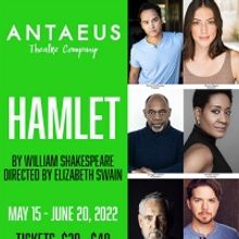 HAMLET Announced At Antaeus Theatre Company, Running May 20- June 20