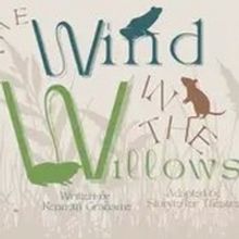 Storytellers Theatre Presents WIND IN THE WILLOWS in May