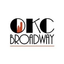 OKC Broadway Plans to Open Postponed Season in September 2021