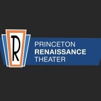 Princeton Renaissance Theater Plans to Reopen in 2021