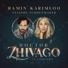 Ramin Karimloo and Celinde Shoenmaker Will Lead DOCTOR ZHIVAGO - IN CONCERT in May 20
