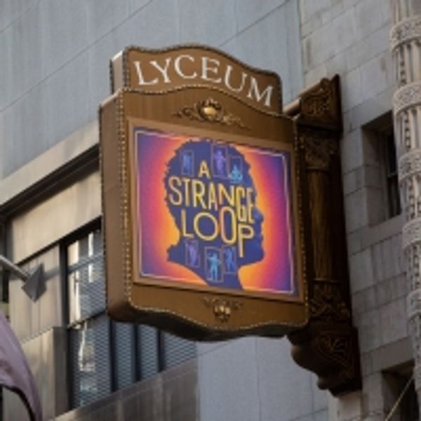 Up on the Marquee: A STRANGE LOOP Photo