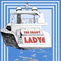 Saint Sebastian Players to Present World Premiere of THE SHADY LADY
