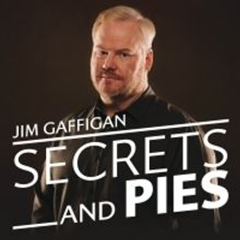 Jim Gaffigan Returns To Wynn Las Vegas With His All-New Show SECRETS AND PIES
