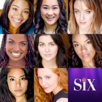 Chicago Company Of SIX Will Reprise Roles In American Repertory Production