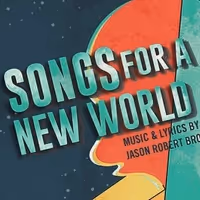 SONGS FOR A NEW WORLD Begins Streaming This Friday from Monumental Theatre Co.