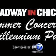 WICKED, DEAR EVAN HANSEN, MJ, and THE LION KING Join Broadway In Chicago's Free Summe