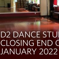 D2 Dance Studio Announces 2022 Closure