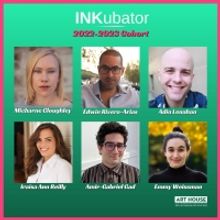 Art House Productions Reveals Lineup for the 2023 INKubator New Play Festival