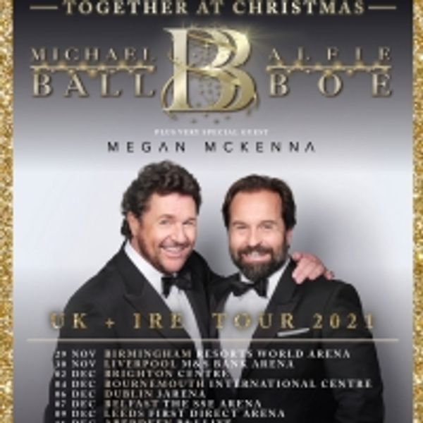 Megan Mckenna Announced as Special Guest on Michael Ball and Alfie Boe's 2021 Tour Photo
