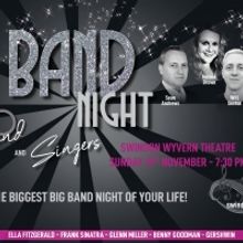 BIG BAND EXTRAVAGANZA Comes to Swindon's Wyvern Theatre Next Week