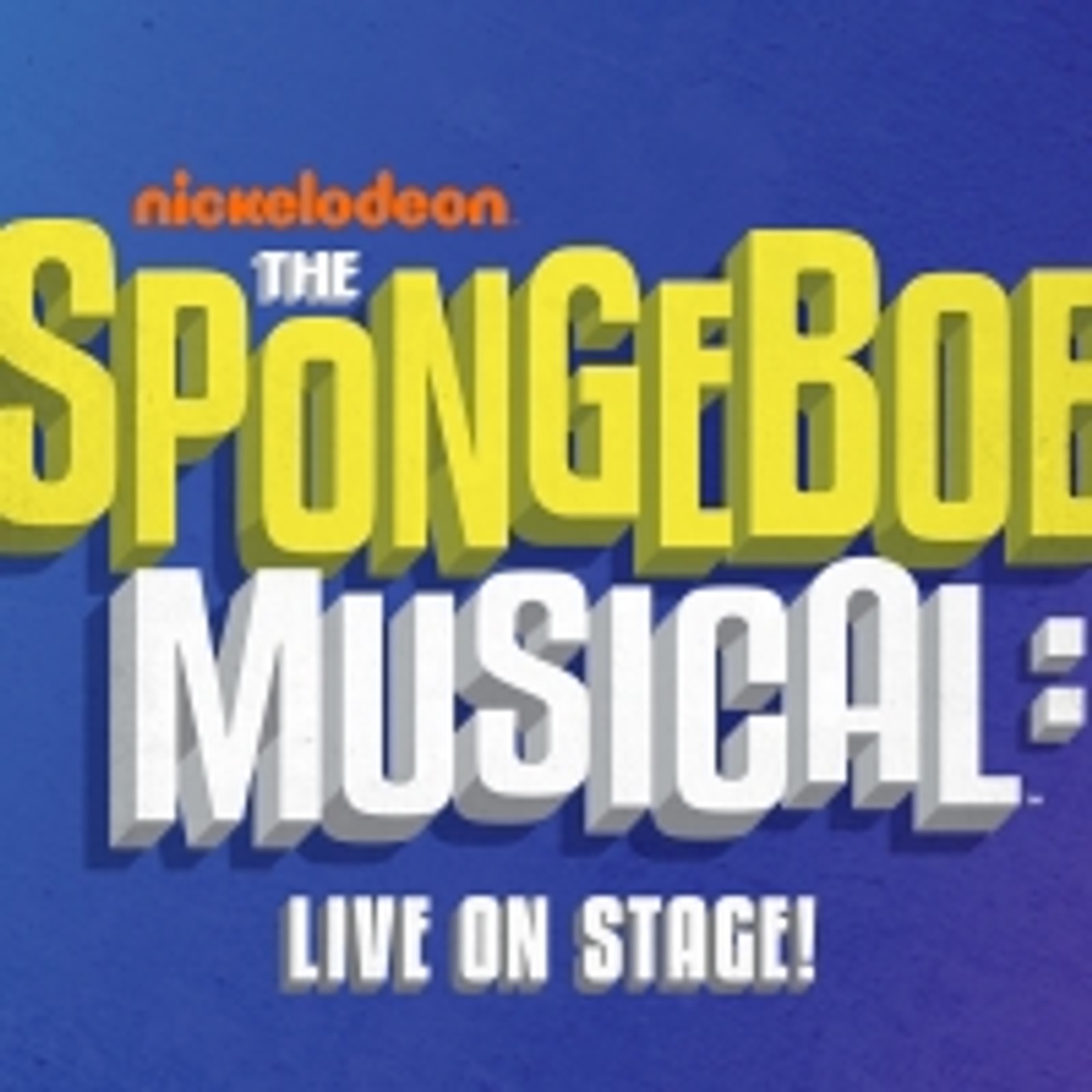 THE SPONGEBOB MUSICAL: LIVE ON STAGE! Draws 1.7 Million Viewers