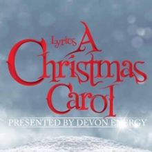 A CHRISTMAS CAROL Returns to the Lyric Theatre in 2023