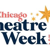 Chicago Theatre Week Tickets On Sale This Tuesday, January 11