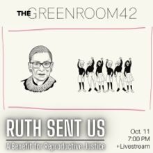 Mara Jill Herman Premieres RUTH SENT US: A Benefit For Reproductive Justice At The Gr