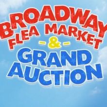 Broadway Flea Market & Grand Auction Announces Early Bidding and First Table Particip