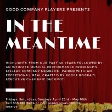 Good Company Players Returns With IN THE MEANTIME
