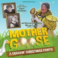 Princess Theatre Will Present Socially Distanced Production of MOTHER GOOSE