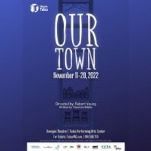Theatre Tulsa Begins 100th Season Play Series with OUR TOWN