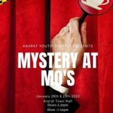 Ararat Youth Theatre Presents MYSTERY AT MO'S in March