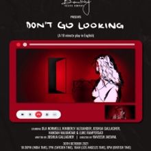 Bombay Theatre Company Will Present DON'T GO LOOKING on Instagram Live This Month