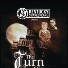 Kentucky Shakespeare Presents TURN OF THE SCREW
