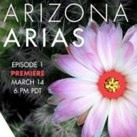 Arizona Opera Announces ARIZONA ARIAS Series
