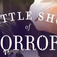 Great Lakes Theater Presents The Delectable Musical Comedy LITTLE SHOP OF HORRORS To 