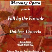 Mercury Opera Announces Fall By The Fireside Series