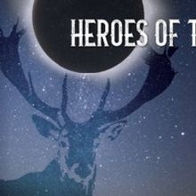 HEROES OF THE FOURTH TURNING Announced At Capital Stage This March