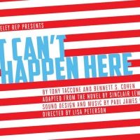 DeBartolo Performing Arts Center Presents IT CAN'T HAPPEN HERE