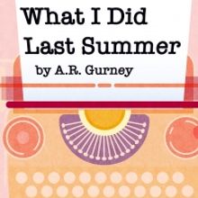 Theatre Charlotte Presents WHAT I DID LAST SUMMER