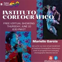 Ballet Hispánico Will Present a Virtual Showing of INSTITUTO COREOGRAFICO This Week