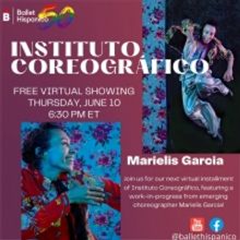 Ballet Hispánico Will Present a Virtual Showing of INSTITUTO COREOGRAFICO This Week