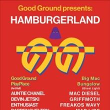 Good Ground Presents HAMBURGERLAND This March