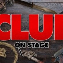 Cape Fear Regional Theatre Presents CLUE: ON STAGE in Spring 2021