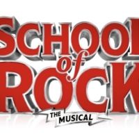 SCHOOL OF ROCK Opens Next Week at Theatre Royal