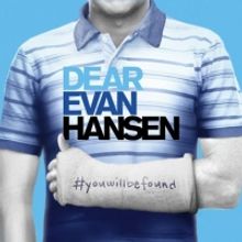 DEAR EVAN HANSEN Returns To The Orpheum, Tickets On Sale Friday