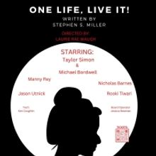 ONE LIFE, LIVE IT! Will Make its World Premiere at American Theatre of Actors (ATA) i