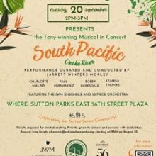 SOUTH PACIFIC ON THE RIVER Comes to Sutton Place This Month