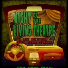NIGHT OF THE LIVING THEATRE Comes to Blank Canvas Theatre
