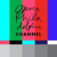 CYCLES OF MY BEING Makes its Streaming Debut on the Opera Philadelphia Channel