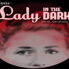 Bronx Opera Company Presents LADY IN THE DARK Beginning This Weekend