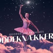 THE NUTCRACKER is Now Playing at Det KGL Teater