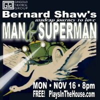 STARS IN THE HOUSE Will Present MAN & SUPERMAN  With Santino Fontana, Nikki M…
