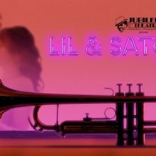 LIL & SATCHMO Comes to the Jubilee Theatre This Week