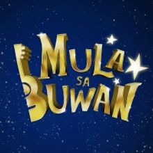 MULA SA BUWAN Will Return This Year